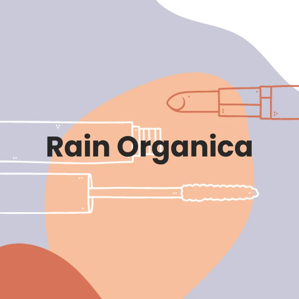 Rain Organica testa en animales?