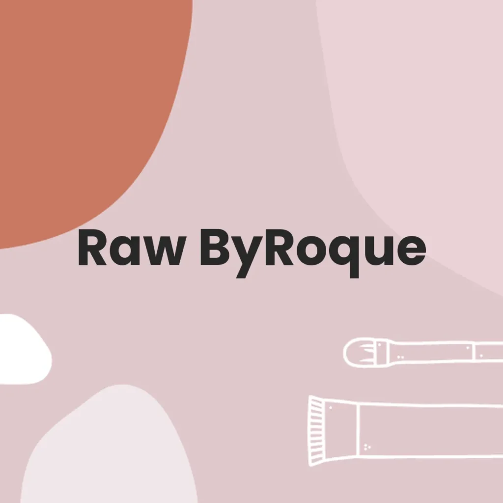 Raw ByRoque testa en animales?