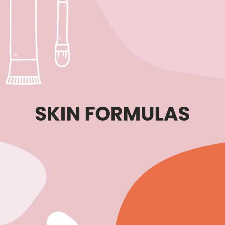 SKIN FORMULAS