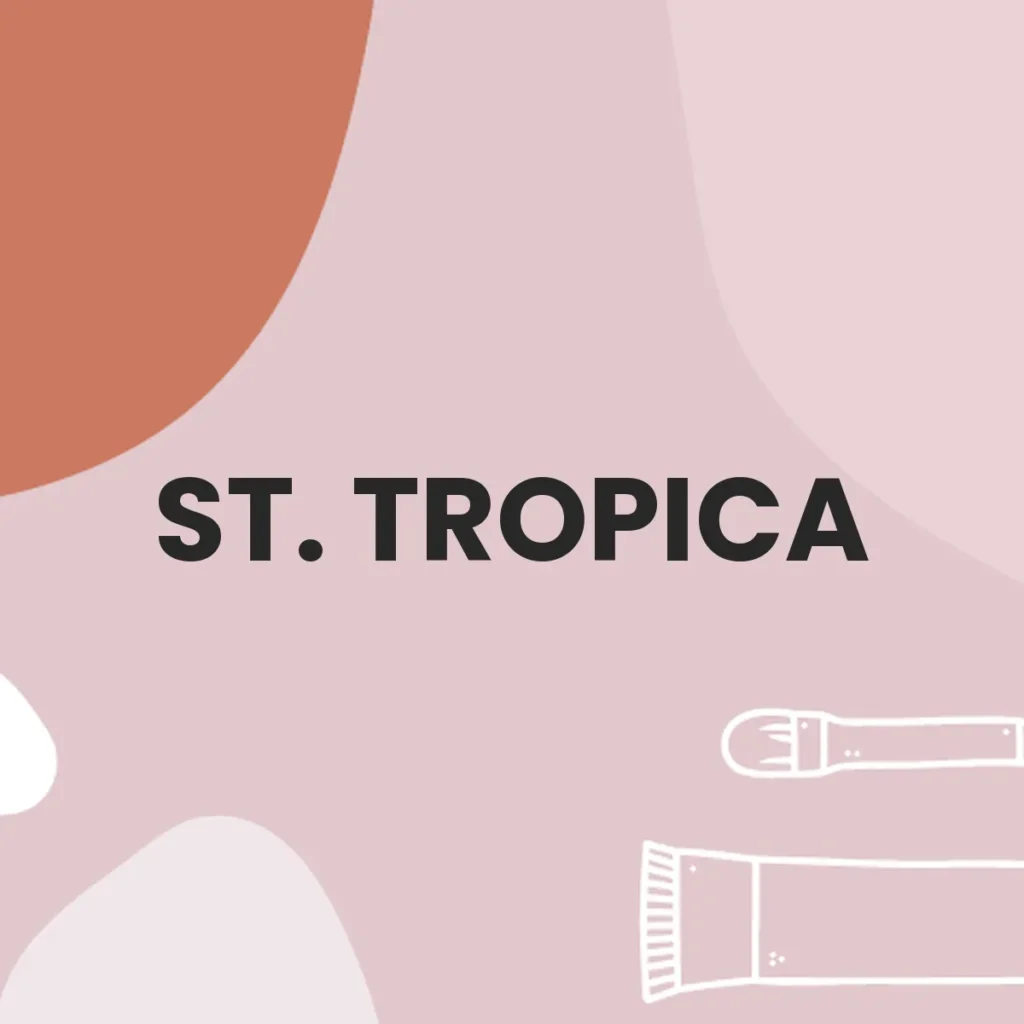 ST. TROPICA testa en animales?