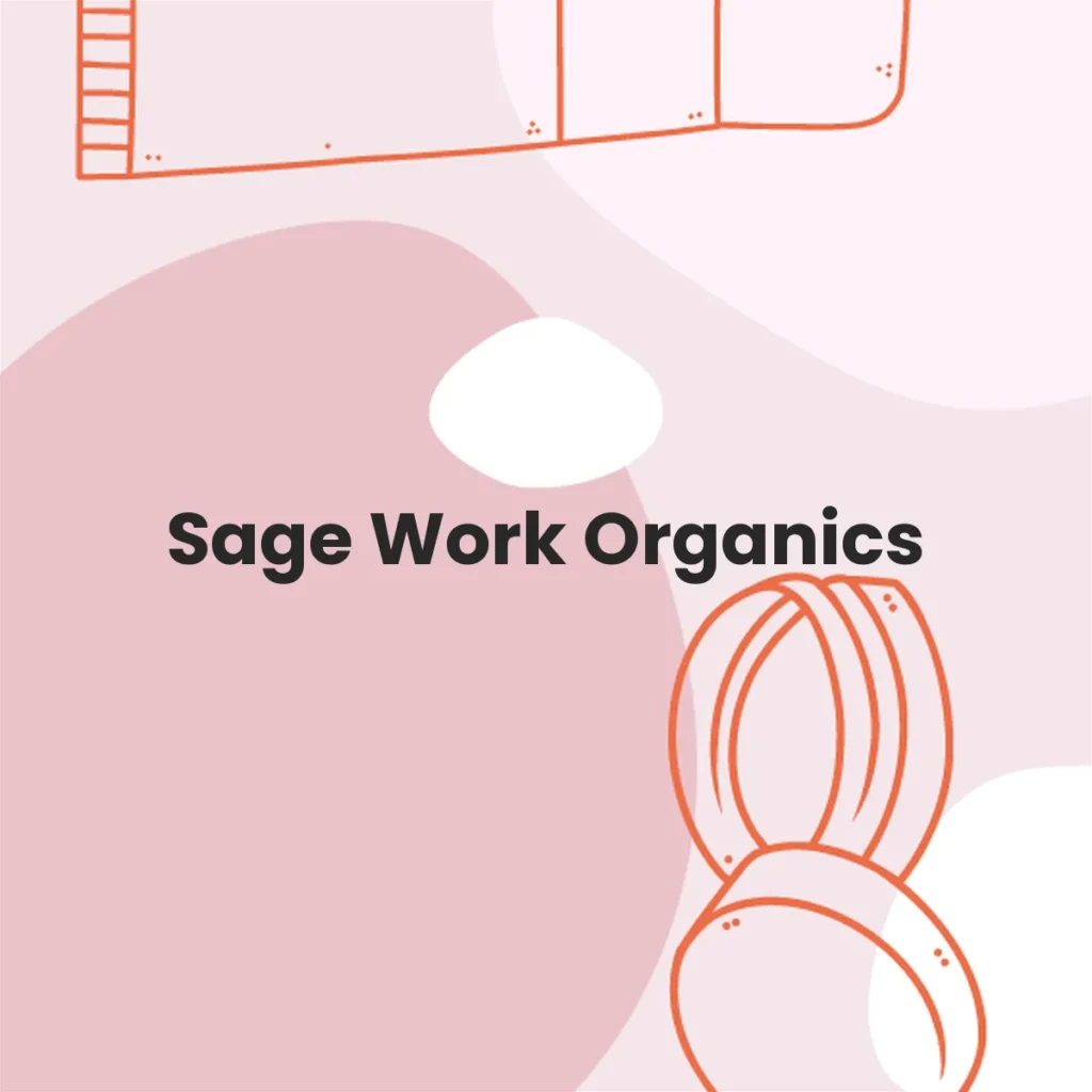Sage Work Organics testa en animales?
