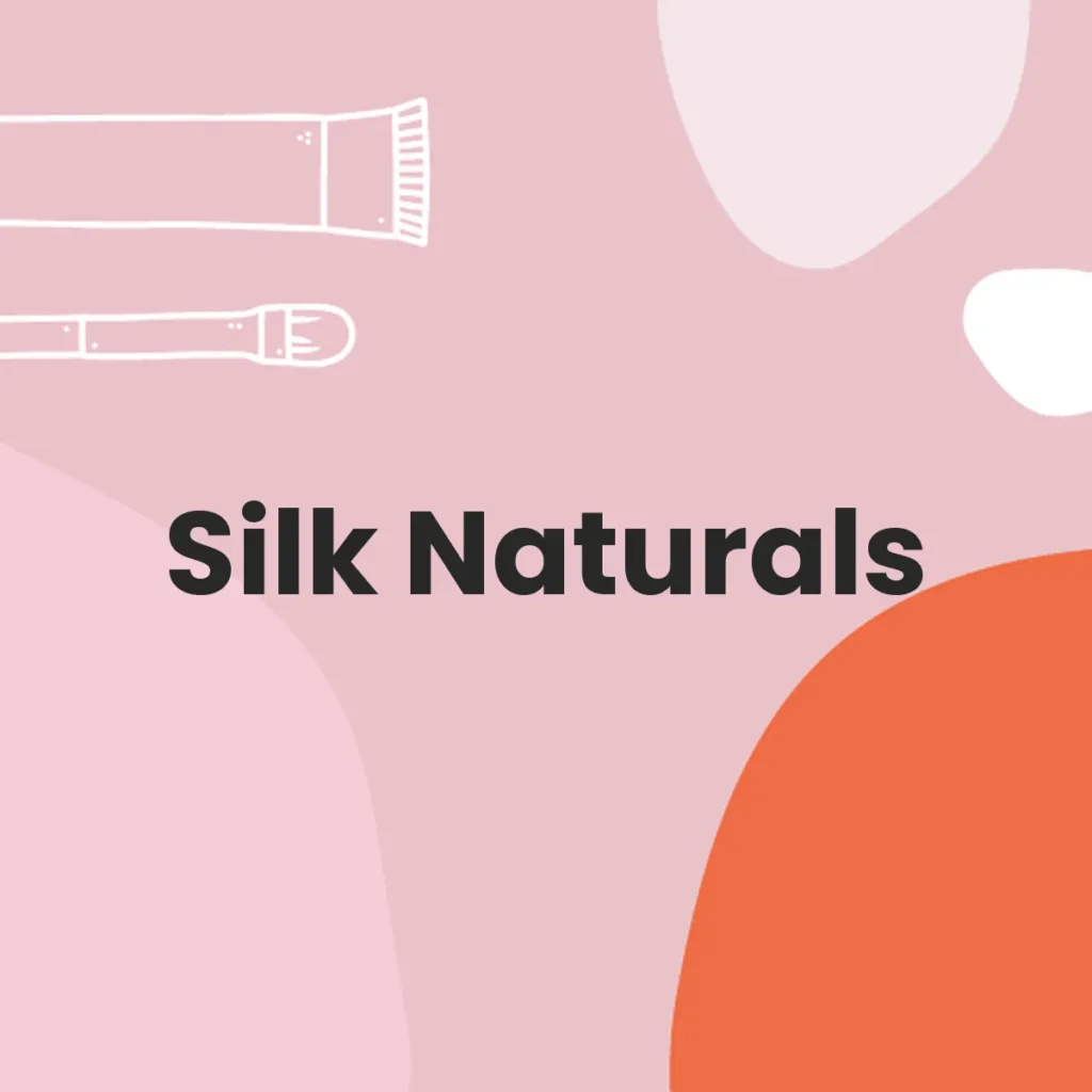 Silk Naturals testa en animales?