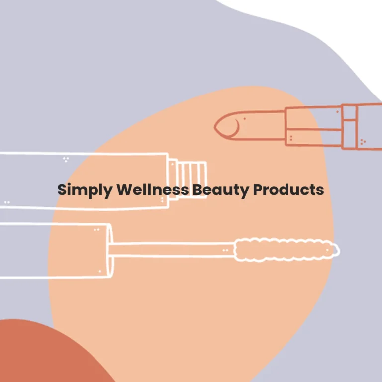 Simply Wellness Beauty Products