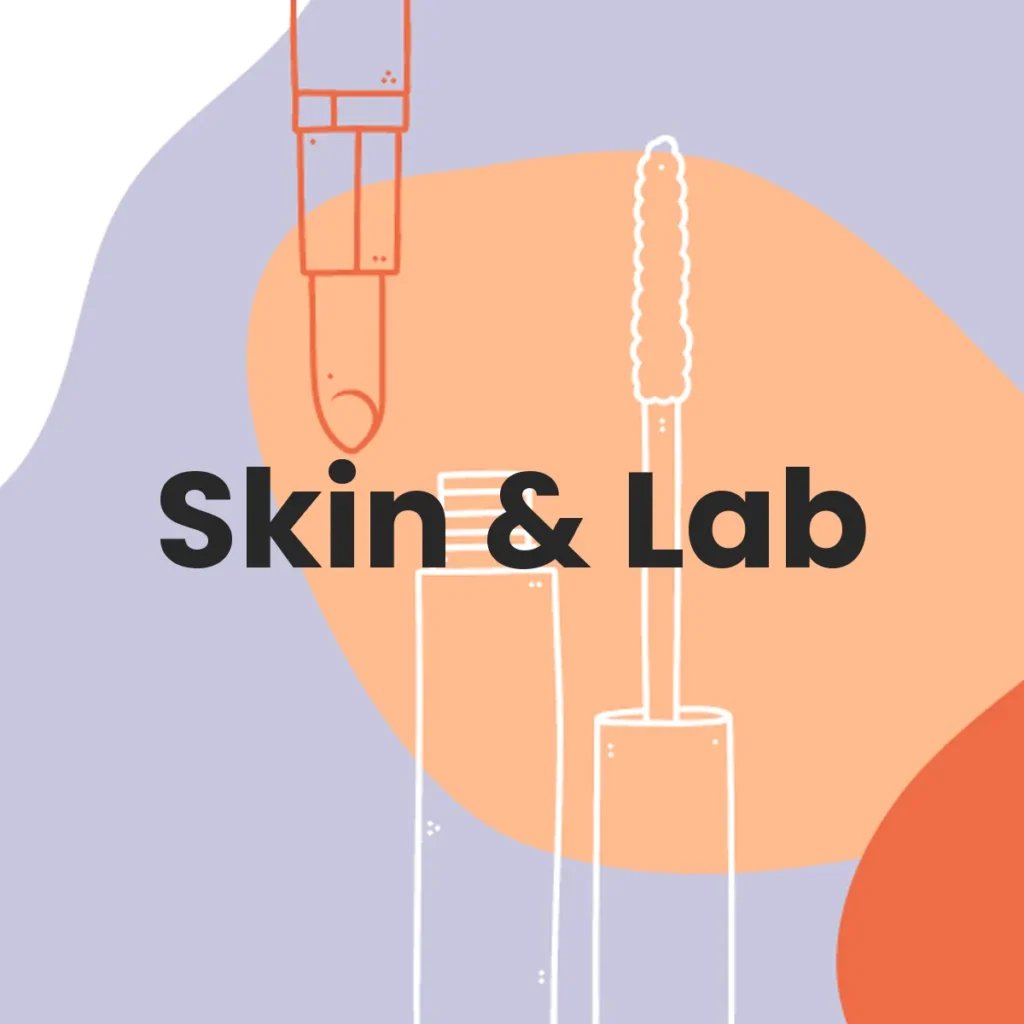 Skin & Lab testa en animales?