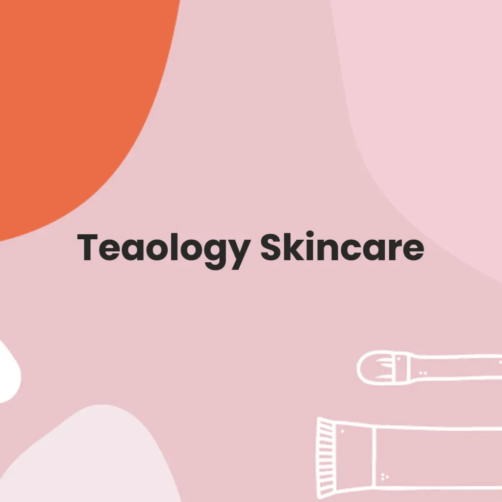 Teaology Skincare testa en animales?