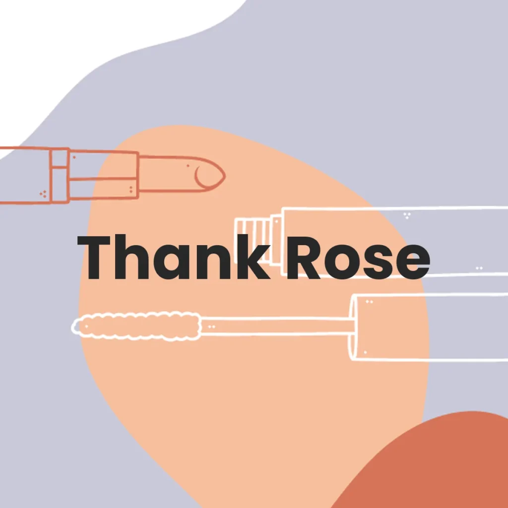 Thank Rose testa en animales?