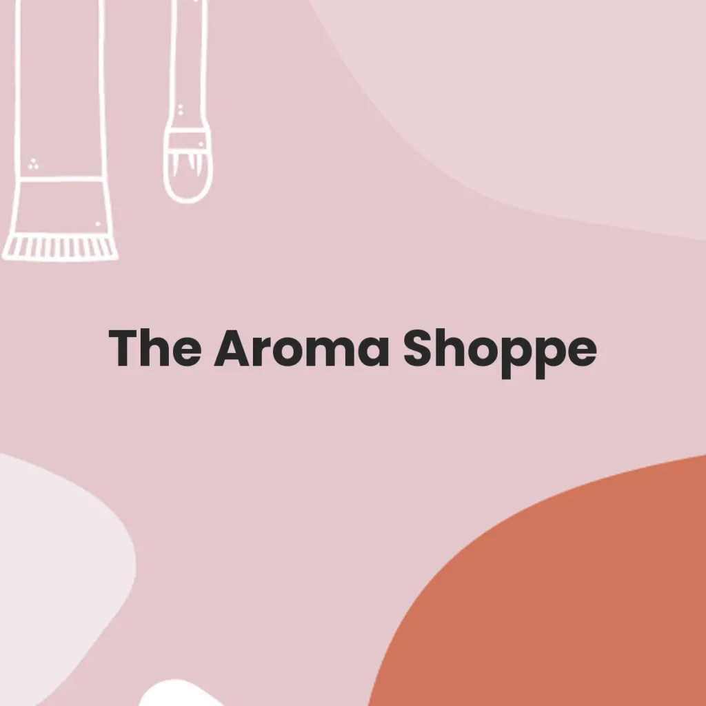The Aroma Shoppe testa en animales?