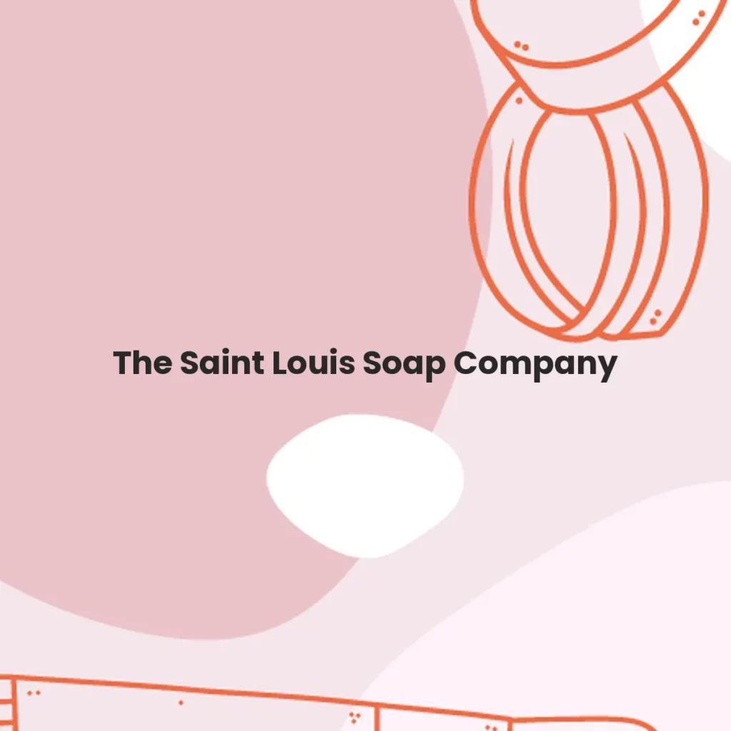 The Saint Louis Soap Company testa en animales?