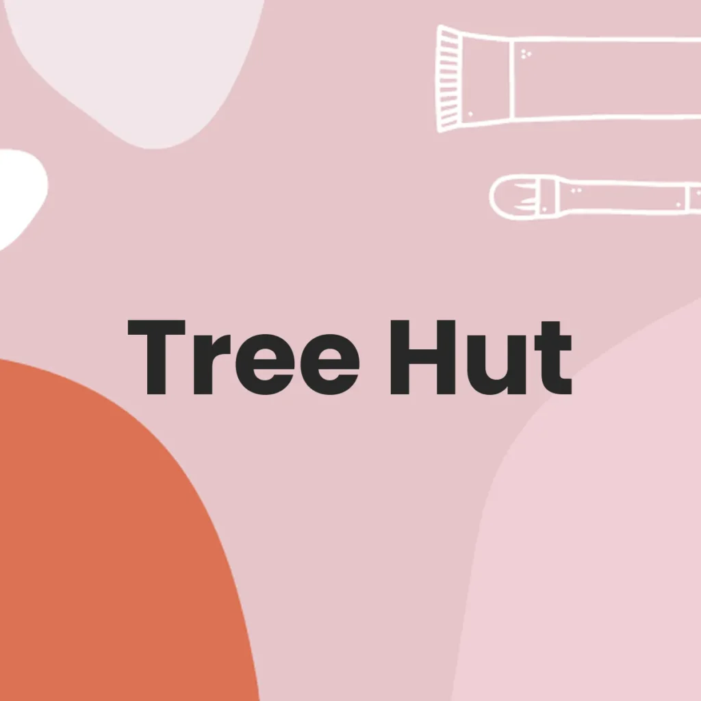 Tree Hut testa en animales?
