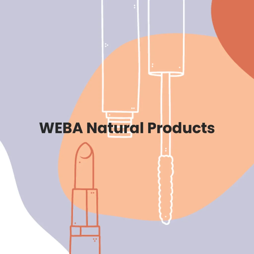 WEBA Natural Products testa en animales?