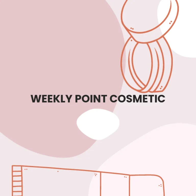 WEEKLY POINT COSMETIC