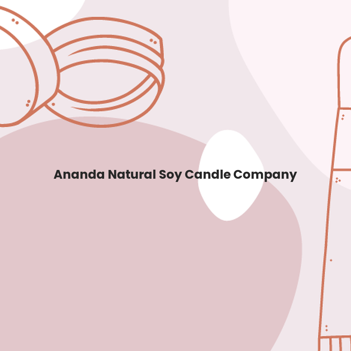 ¿Ananda Natural Soy Candle Company testa en animales? ¿Es una marca vegana?