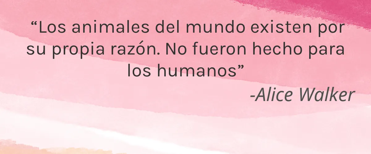 Cria 4 Cruelty Free Cria cita-Alice Walker