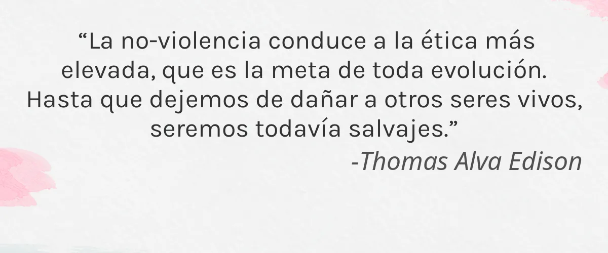 Cruelty Free Protecia cita-Thomas Alva Edison