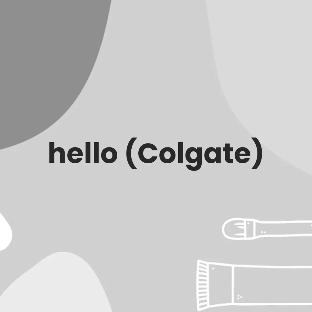 hello (Colgate) testa en animales?