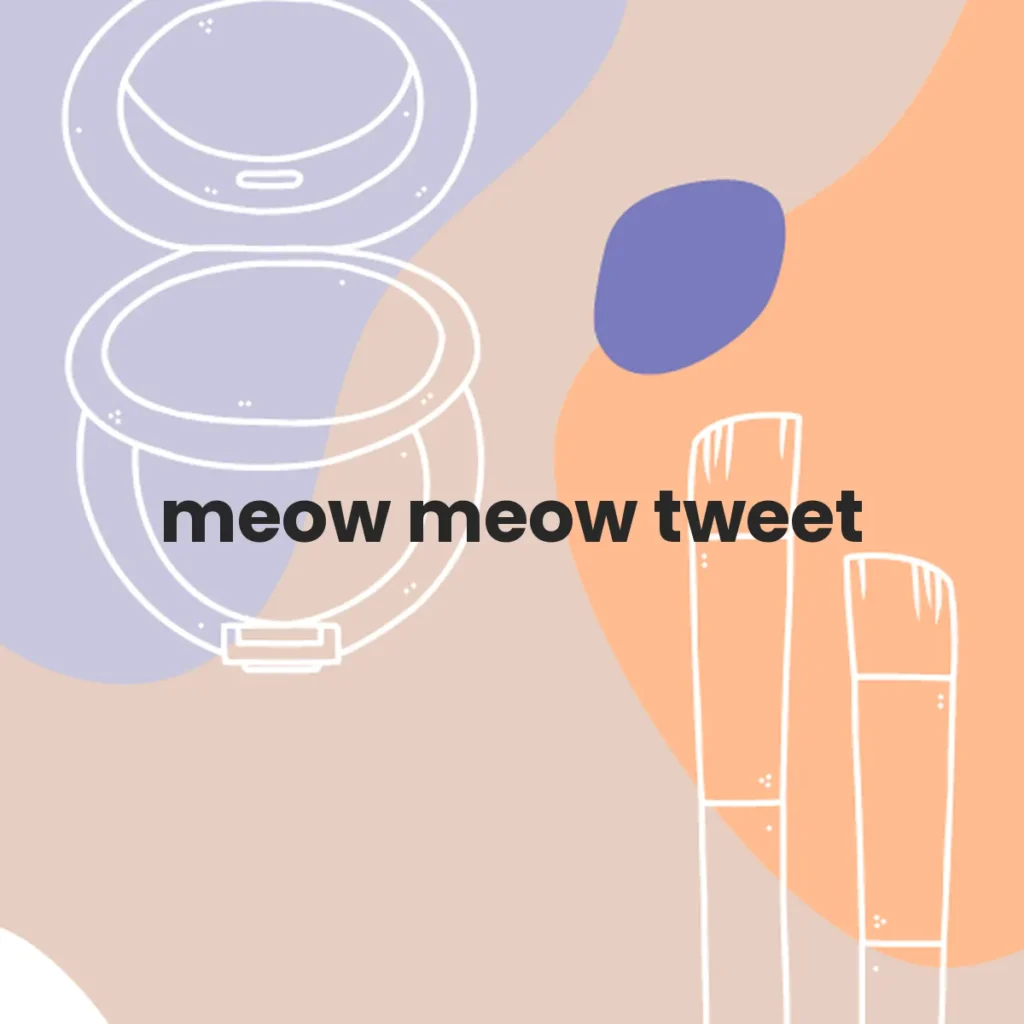 meow meow tweet testa en animales?
